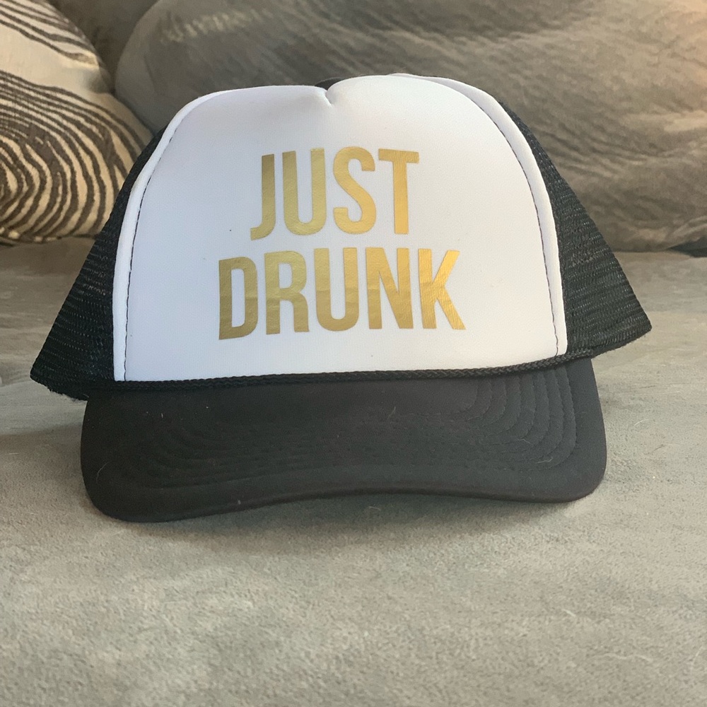 ‘Just drunk’ trucker hat- never worn